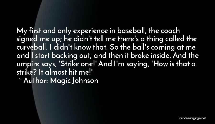 Magic Johnson's Quotes By Magic Johnson