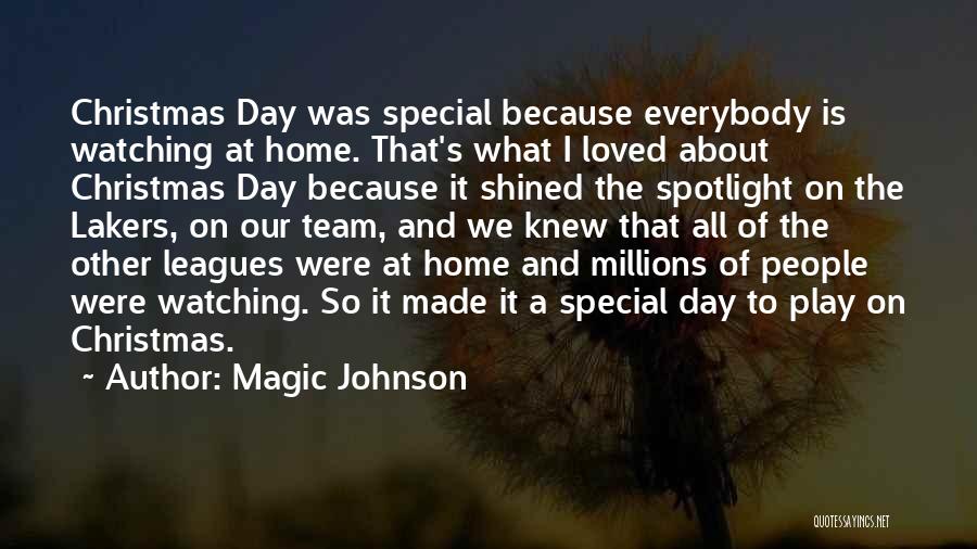 Magic Johnson's Quotes By Magic Johnson