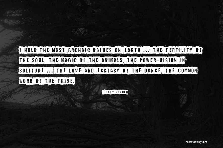 Magic Of Love Quotes By Gary Snyder Magic Of Love Quotes By Gary Snyder