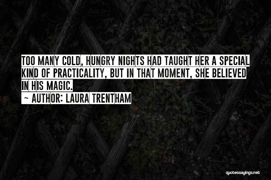 Magic Of Love Quotes By Laura Trentham