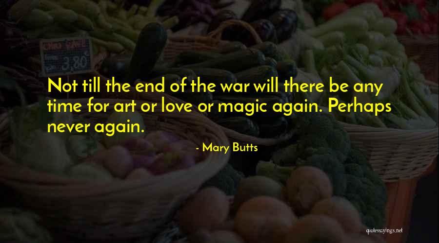 Magic Of Love Quotes By Mary Butts