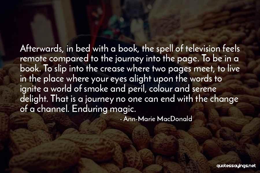 Magic Of Reading Quotes By Ann-Marie MacDonald Magic Of Reading Quotes By Ann-Marie MacDonald