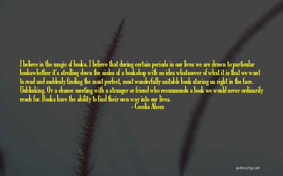 Magic Of Reading Quotes By Cecelia Ahern Magic Of Reading Quotes By Cecelia Ahern