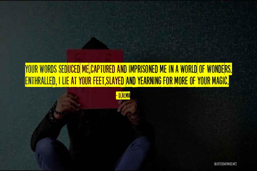 Magic Of Reading Quotes By D.Alma Magic Of Reading Quotes By D.Alma