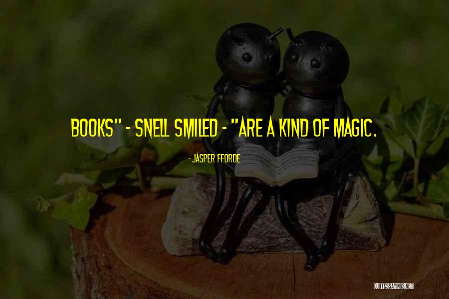 Magic Of Reading Quotes By Jasper Fforde