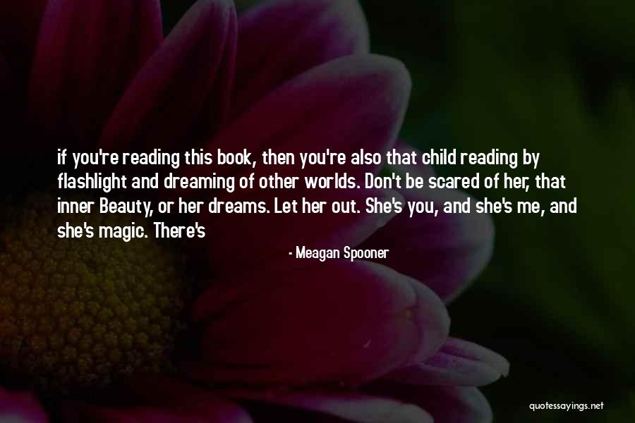 Magic Of Reading Quotes By Meagan Spooner Magic Of Reading Quotes By Meagan Spooner