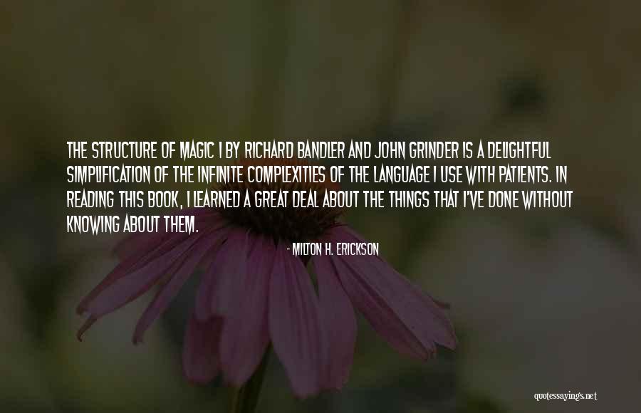 Magic Of Reading Quotes By Milton H. Erickson Magic Of Reading Quotes By Milton H. Erickson