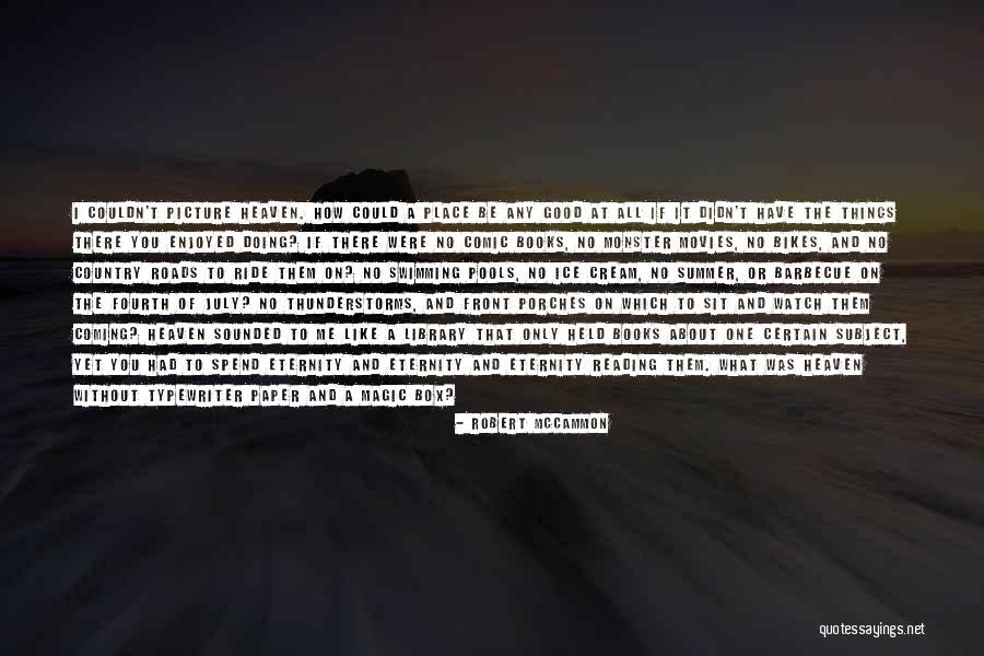 Magic Of Reading Quotes By Robert McCammon Magic Of Reading Quotes By Robert McCammon