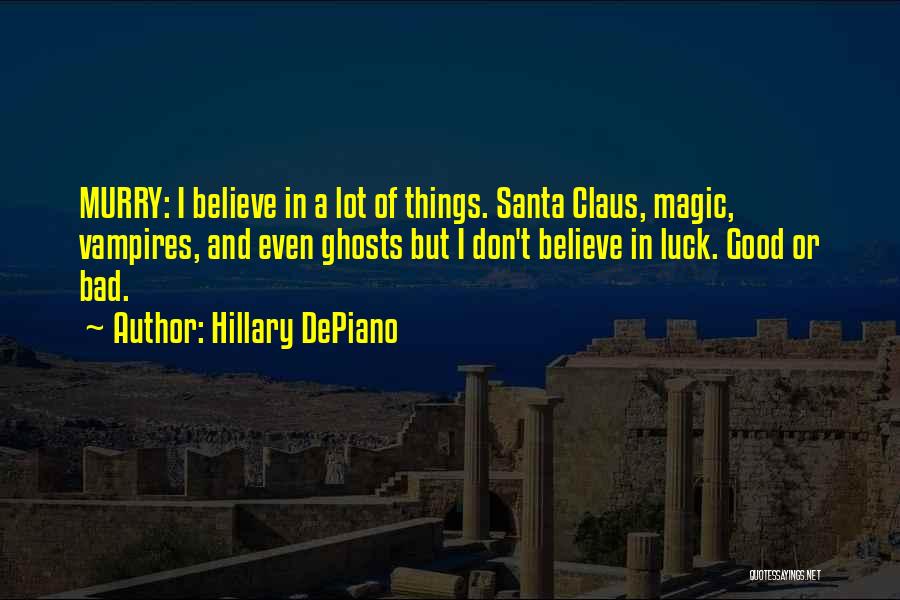 Magic Of Santa Quotes By Hillary DePiano