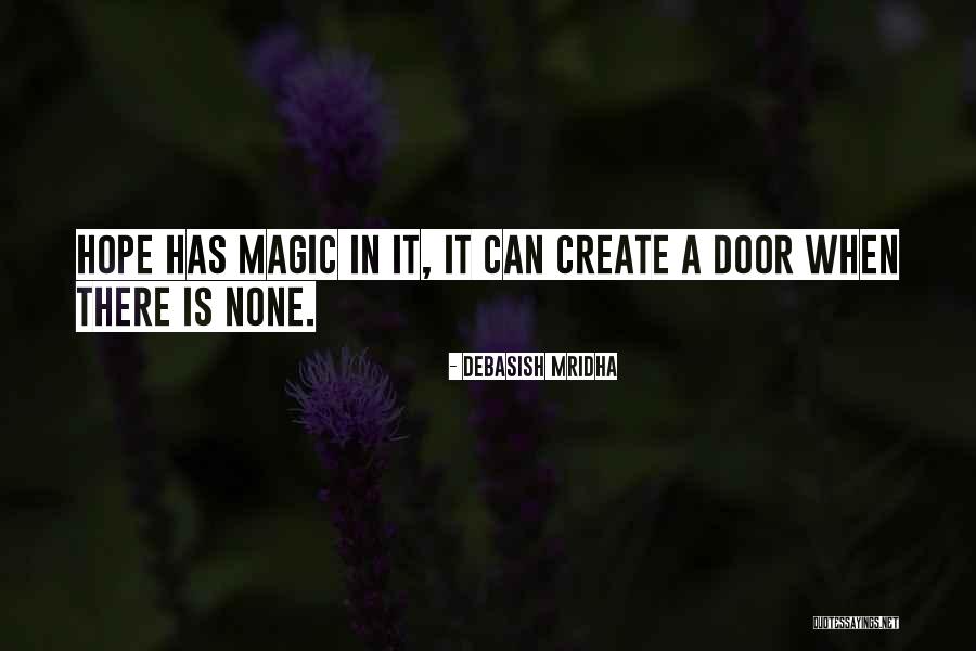 Magic Quotes Quotes By Debasish Mridha Magic Quotes Quotes By Debasish Mridha