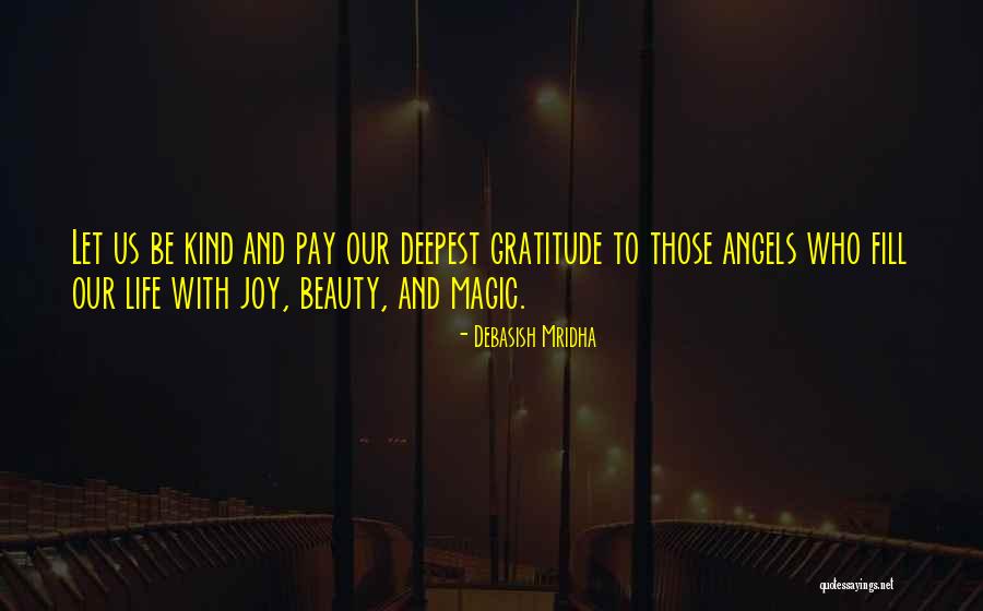 Magic Quotes Quotes By Debasish Mridha Magic Quotes Quotes By Debasish Mridha