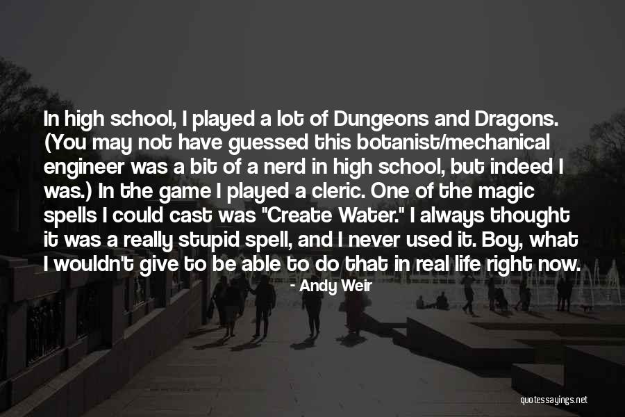 Magic School Quotes By Andy Weir Magic School Quotes By Andy Weir