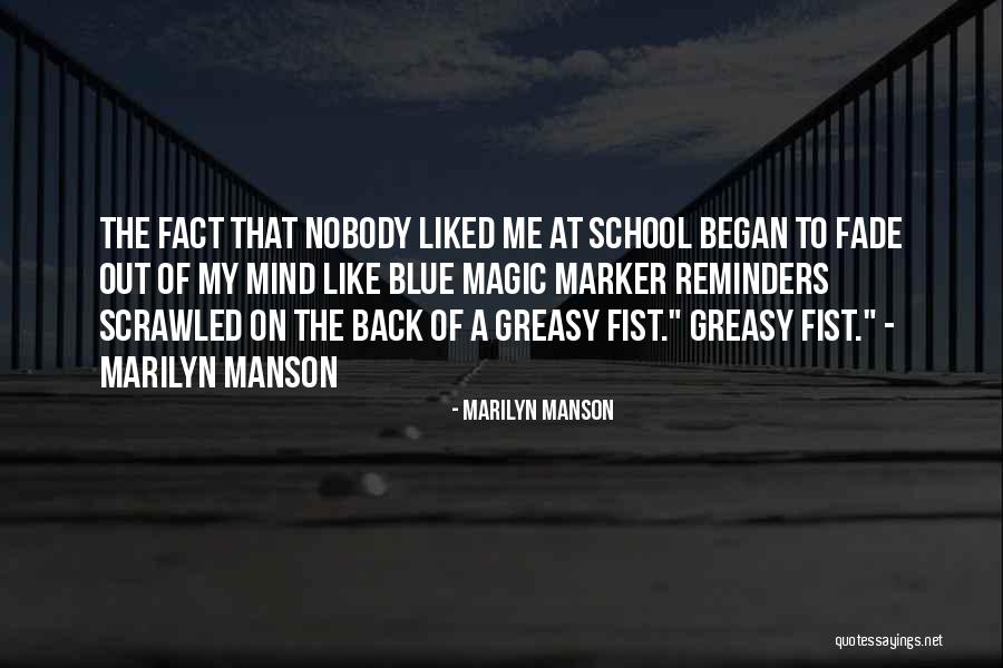 Magic School Quotes By Marilyn Manson Magic School Quotes By Marilyn Manson