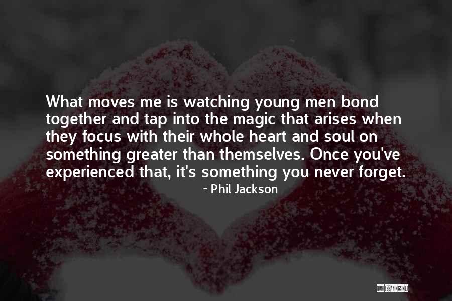 Magic Soul Quotes By Phil Jackson Magic Soul Quotes By Phil Jackson