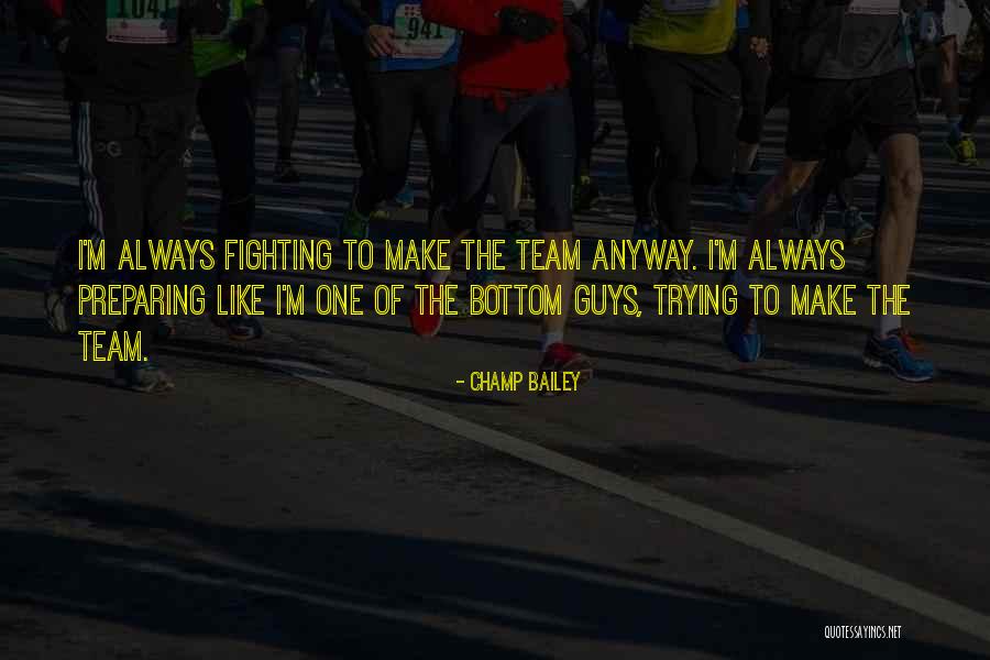 Magic Systems Quotes By Champ Bailey Magic Systems Quotes By Champ Bailey