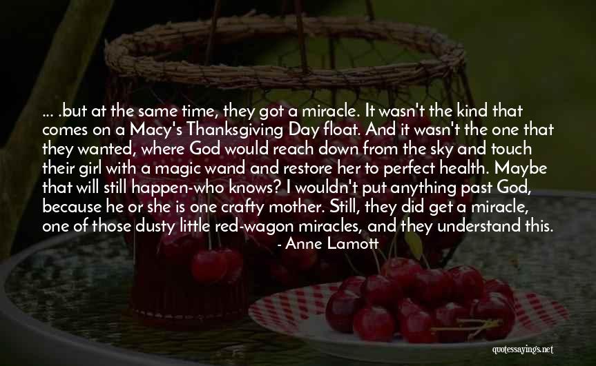Magic Touch Quotes By Anne Lamott Magic Touch Quotes By Anne Lamott