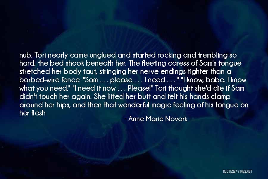 Magic Touch Quotes By Anne Marie Novark Magic Touch Quotes By Anne Marie Novark