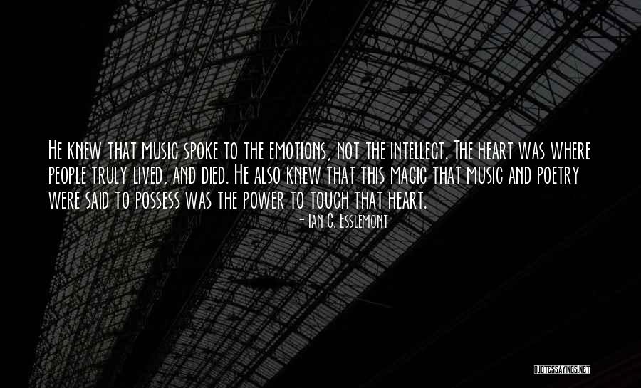 Magic Touch Quotes By Ian C. Esslemont Magic Touch Quotes By Ian C. Esslemont