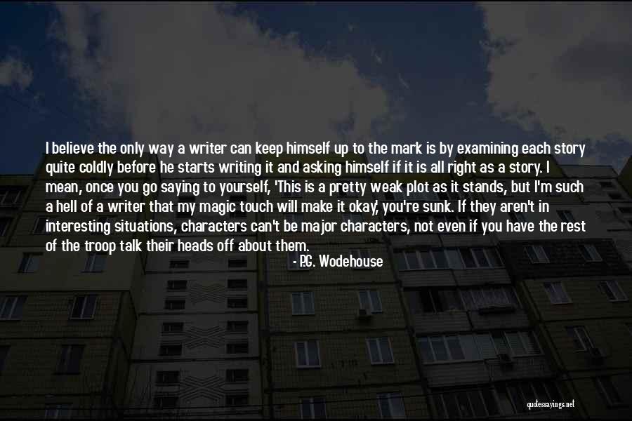 Magic Touch Quotes By P.G. Wodehouse Magic Touch Quotes By P.G. Wodehouse