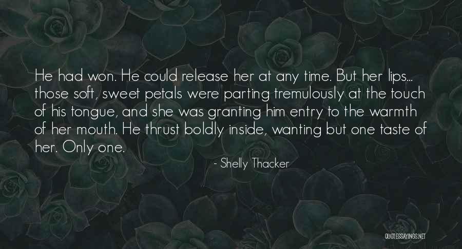 Magic Touch Quotes By Shelly Thacker Magic Touch Quotes By Shelly Thacker