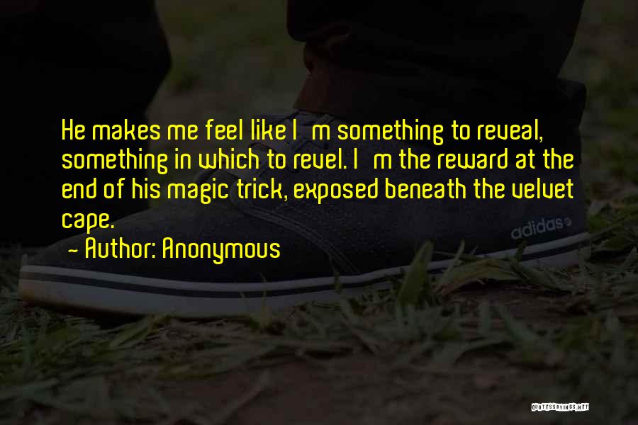 Magic Trick Quotes By Anonymous