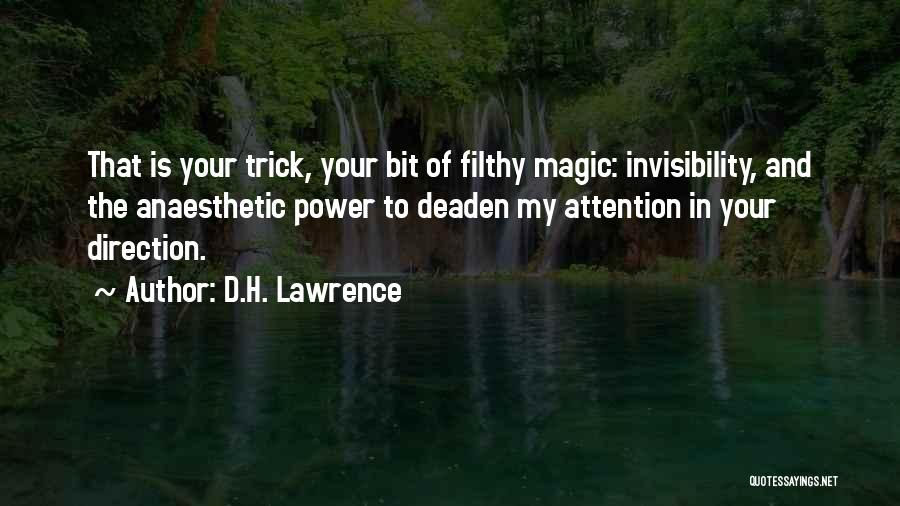 Magic Trick Quotes By D.H. Lawrence