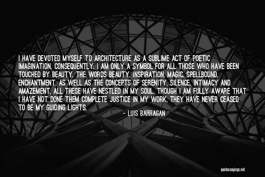 Magic Words Quotes By Luis Barragan Magic Words Quotes By Luis Barragan