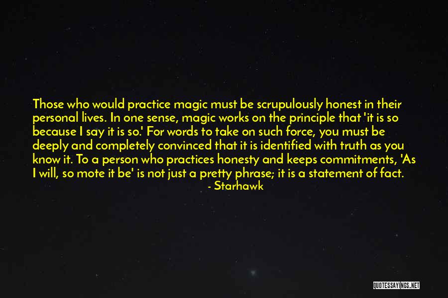 Magic Words Quotes By Starhawk Magic Words Quotes By Starhawk
