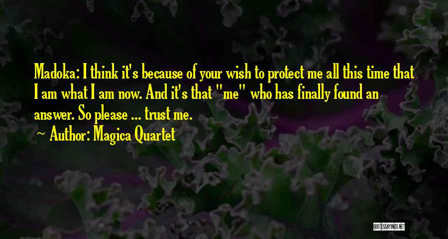 Magica Quotes By Magica Quartet