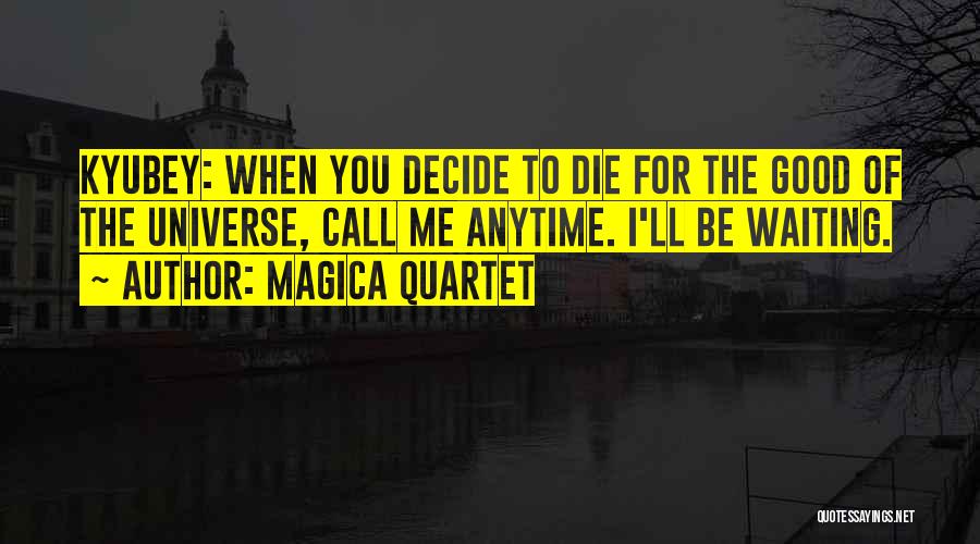 Magica Quotes By Magica Quartet