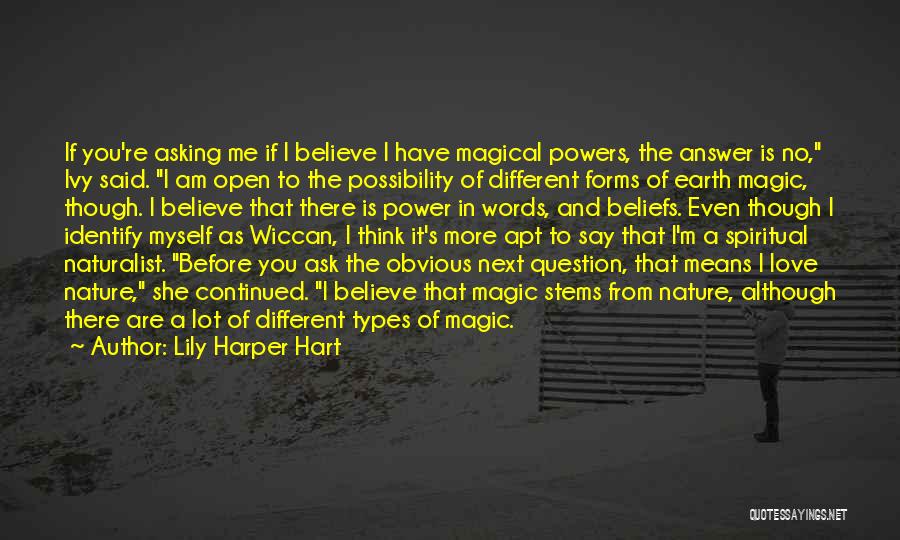 Magical Earth Quotes By Lily Harper Hart