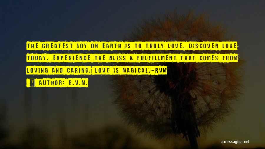 Magical Earth Quotes By R.v.m.