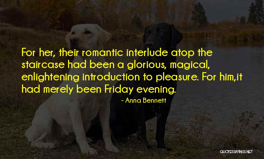 Magical Evening Quotes By Anna Bennett Magical Evening Quotes By Anna Bennett
