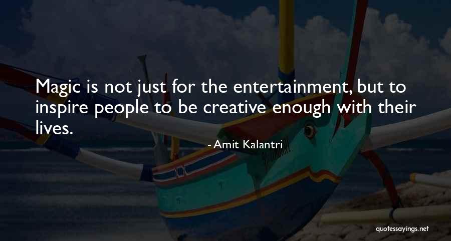 Magical Inspirational Quotes By Amit Kalantri Magical Inspirational Quotes By Amit Kalantri