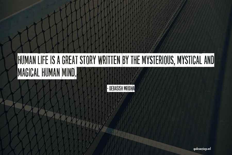 Magical Inspirational Quotes By Debasish Mridha Magical Inspirational Quotes By Debasish Mridha