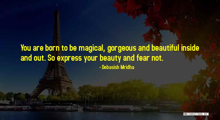 Magical Inspirational Quotes By Debasish Mridha Magical Inspirational Quotes By Debasish Mridha