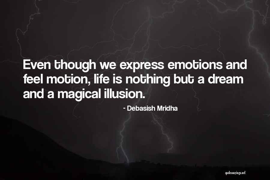 Magical Inspirational Quotes By Debasish Mridha Magical Inspirational Quotes By Debasish Mridha