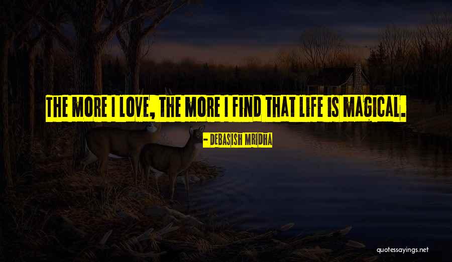 Magical Inspirational Quotes By Debasish Mridha Magical Inspirational Quotes By Debasish Mridha