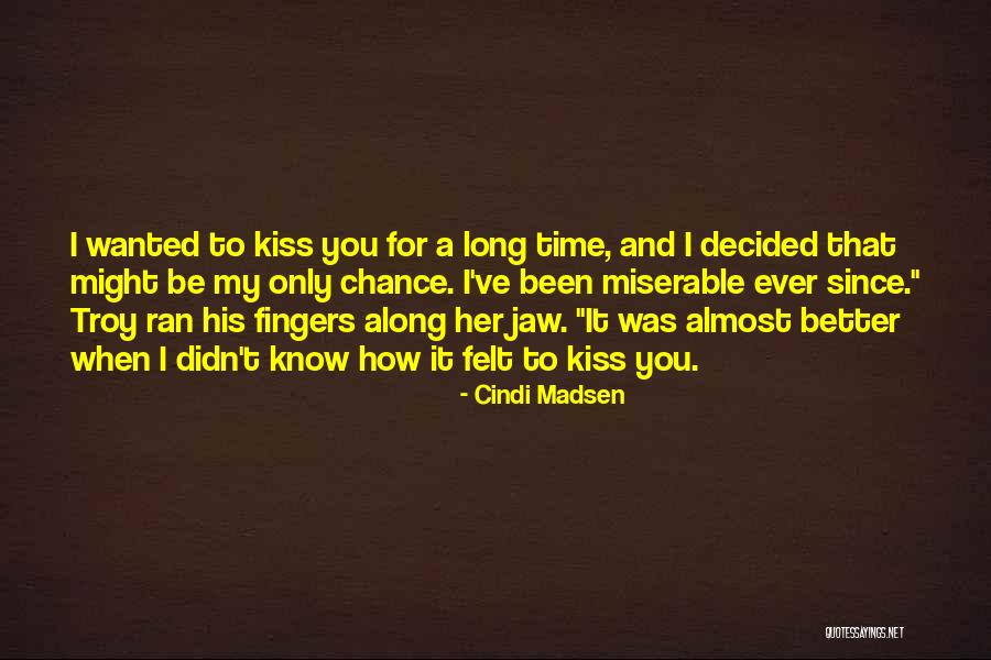 Magical Kiss Quotes By Cindi Madsen Magical Kiss Quotes By Cindi Madsen