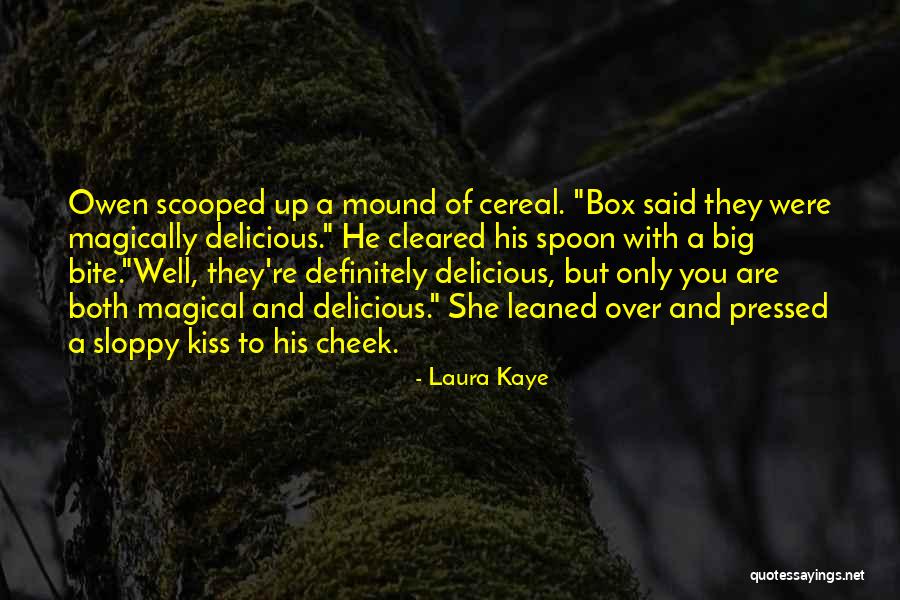 Magical Kiss Quotes By Laura Kaye Magical Kiss Quotes By Laura Kaye