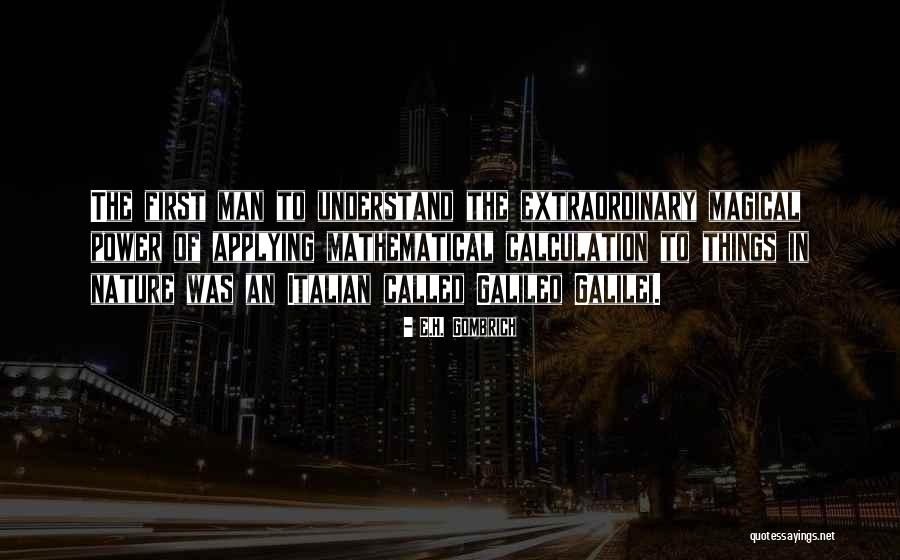 Magical Quotes By E.H. Gombrich Magical Quotes By E.H. Gombrich