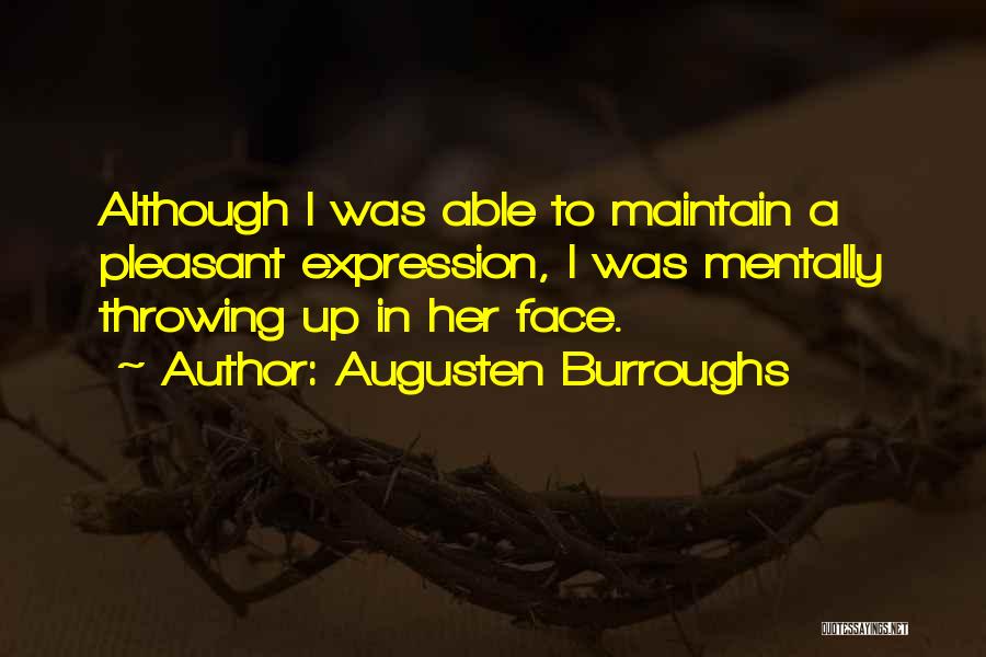 Magical Thinking Quotes By Augusten Burroughs