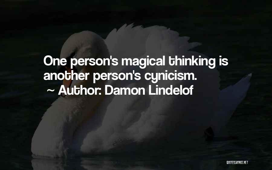 Magical Thinking Quotes By Damon Lindelof