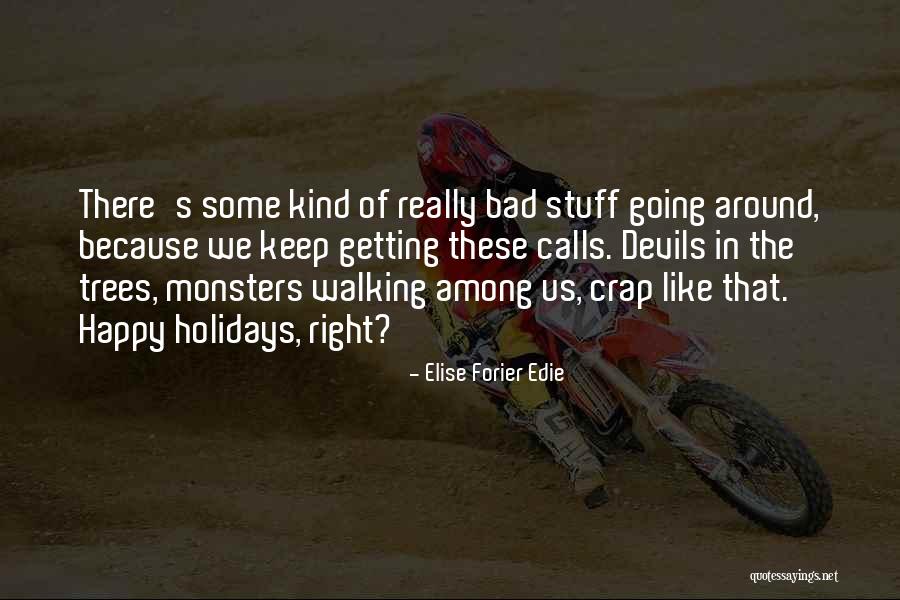 Magical Trees Quotes By Elise Forier Edie Magical Trees Quotes By Elise Forier Edie