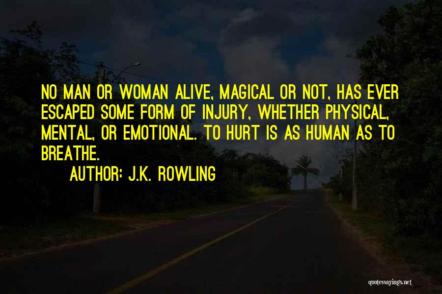 Magical Woman Quotes By J.K. Rowling