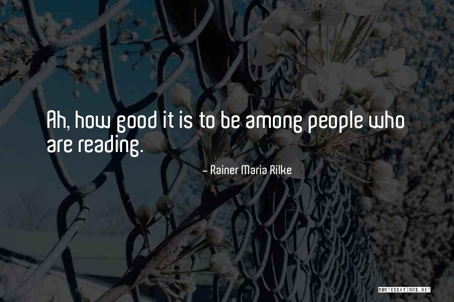 Magically Moist Quotes By Rainer Maria Rilke Magically Moist Quotes By Rainer Maria Rilke