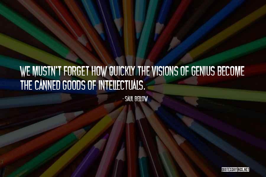 Magicatyourdoor Quotes By Saul Bellow Magicatyourdoor Quotes By Saul Bellow