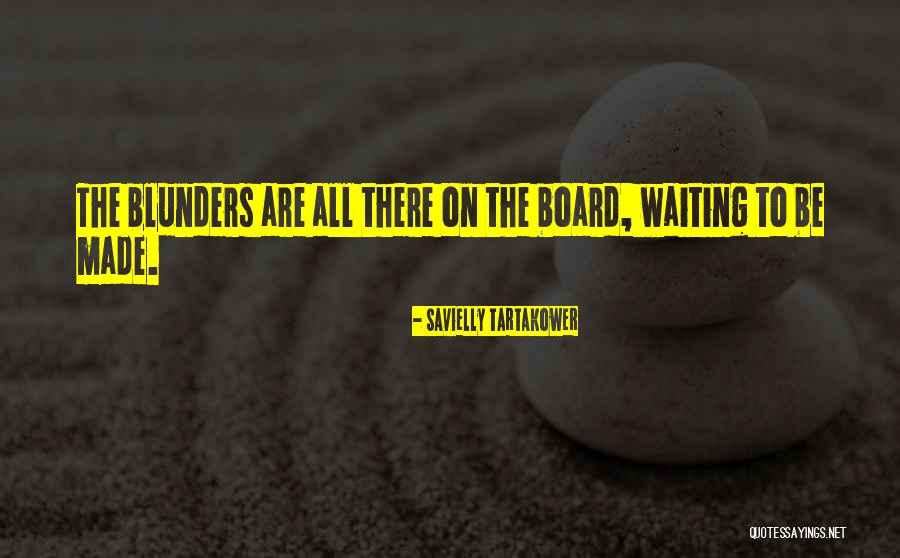 Magicbuttoner Quotes By Savielly Tartakower Magicbuttoner Quotes By Savielly Tartakower