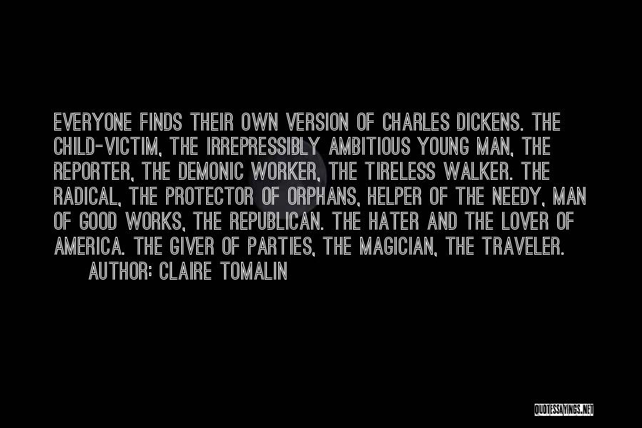 Magician Quotes By Claire Tomalin