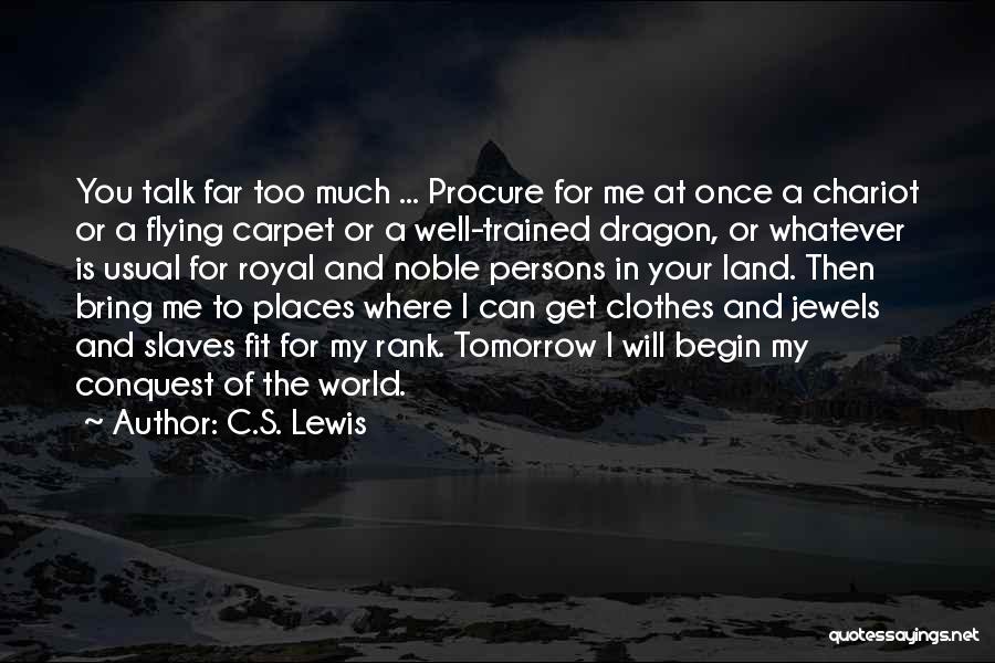 Magician's Nephew Quotes By C.S. Lewis
